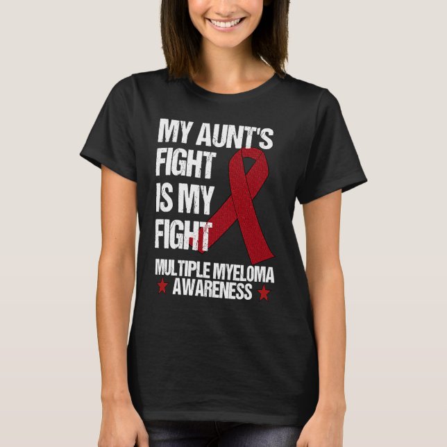 Camiseta Multiple Myeloma Awareness Burgundy Ribbon Aunt's  (Frente)