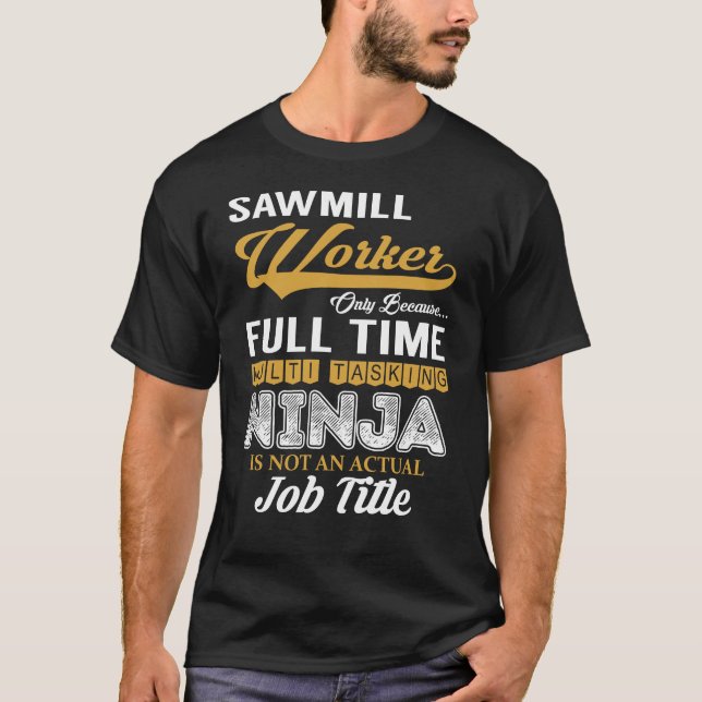 Camiseta Multitarefa do Trabalhador de Serração (Frente)
