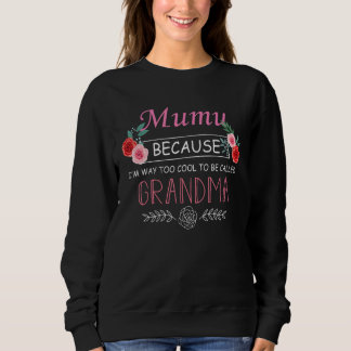 Camiseta MuMu Porque Sou Muito Legal Para Ser Chamado de Vo