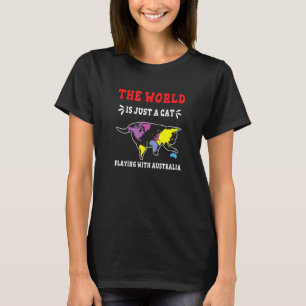 Camiseta Mundo É Apenas Um Gato Jogando Austrália Dia Austr