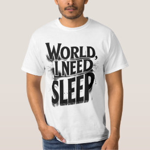 Camiseta Mundo, Eu Preciso Dormir Design de Tipografia Dive