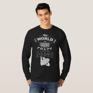 Camiseta Mundo louco!