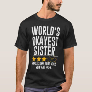 Camiseta Mundos Irmã Mais Viva Piada Humor Okest Irmã Sis