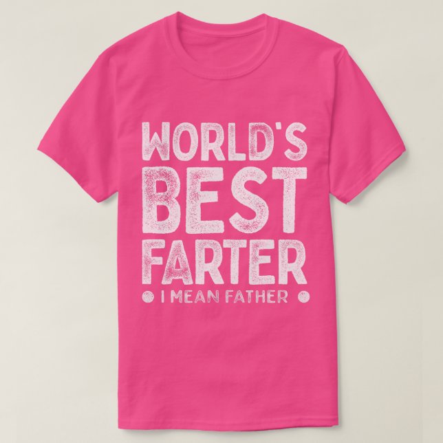 Camiseta Mundos Mais Fartos Quero Dizer Padre Funny Daddys  (Frente do Design)