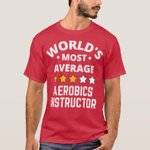 Camiseta Mundos Mais Média De Oferta De Instrutor De Aeróbi