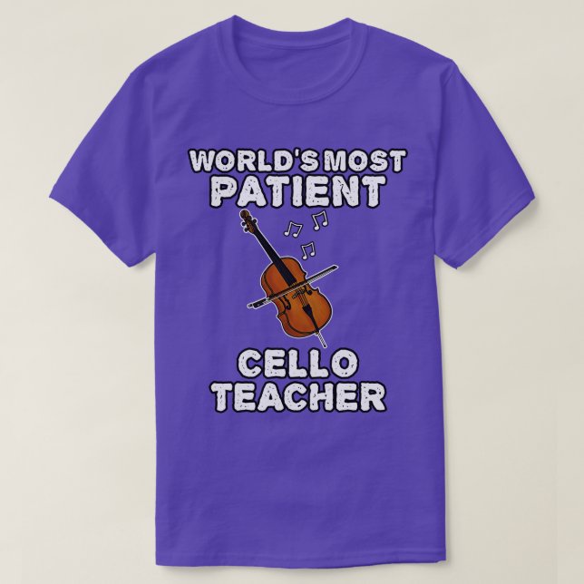 Camiseta Mundos Mais Paciente Professor Cello Cellist Engra (Frente do Design)