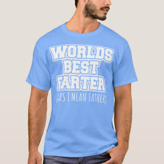 Camiseta Mundos melhor fazendeiros, quero dizer pai.