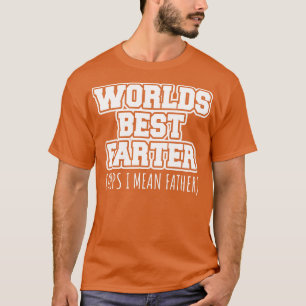 Camiseta Mundos melhor fazendeiros, quero dizer pai.