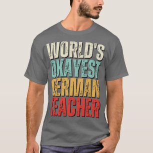 Camiseta Mundos - Ok - O Professor Alemão Mais Presente Par