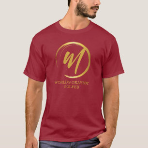 Camiseta Mundos Okayest Golfer Engraçado Monograma