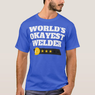 Camiseta Mundos Okayest Welder Funny Gift 5