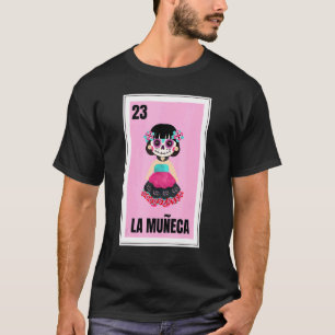 Camiseta Muneca Chingona Af Morena Latina Doll Hispânico La