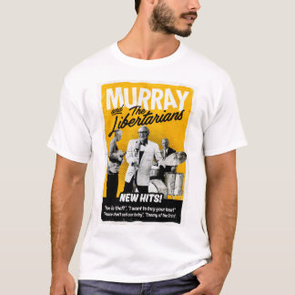 Camiseta Murray e os libertários