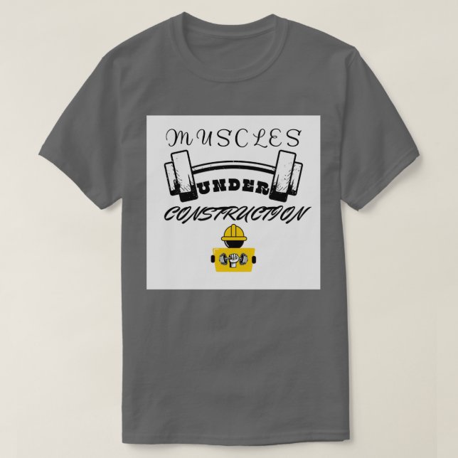 Camiseta Muscles Under Construction Gym wear Gym trainer Ex (Frente do Design)