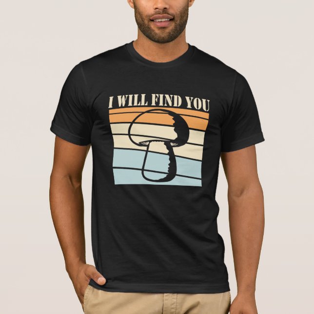 Camiseta Mushroom I Will Find You Retro Sunset Silhouette (Frente)