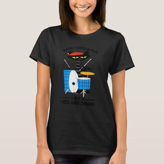 Camiseta Music Black Cat Drummer Easily Distracted By Cats  (Frente)