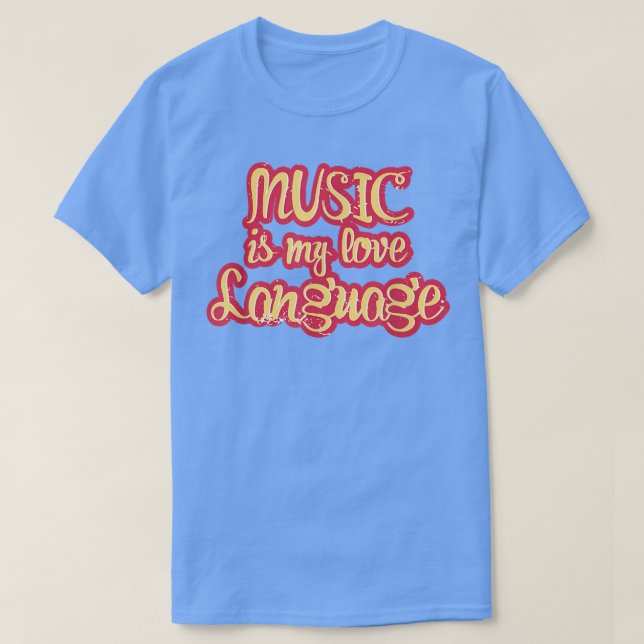 Camiseta Music Is My Love Language 1865 (Frente do Design)