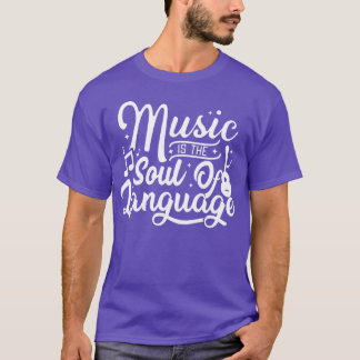 Camiseta music is the soul of language vintage