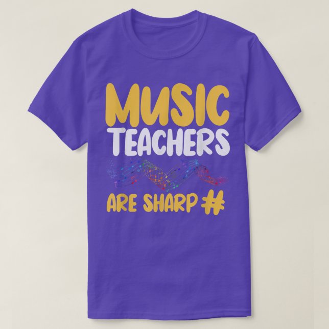 Camiseta Music Teachers Are Sharp  Musical Instructor  (Frente do Design)
