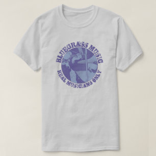 Camiseta Música Bluegrass Músicos reais apenas jogadores 