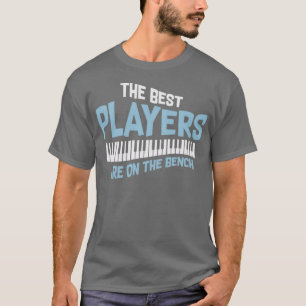 Camiseta Música Cita Que Os Melhores Jogadores Estão No Ben