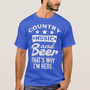 Camiseta Música country e cerveja é por isso que estou aqui