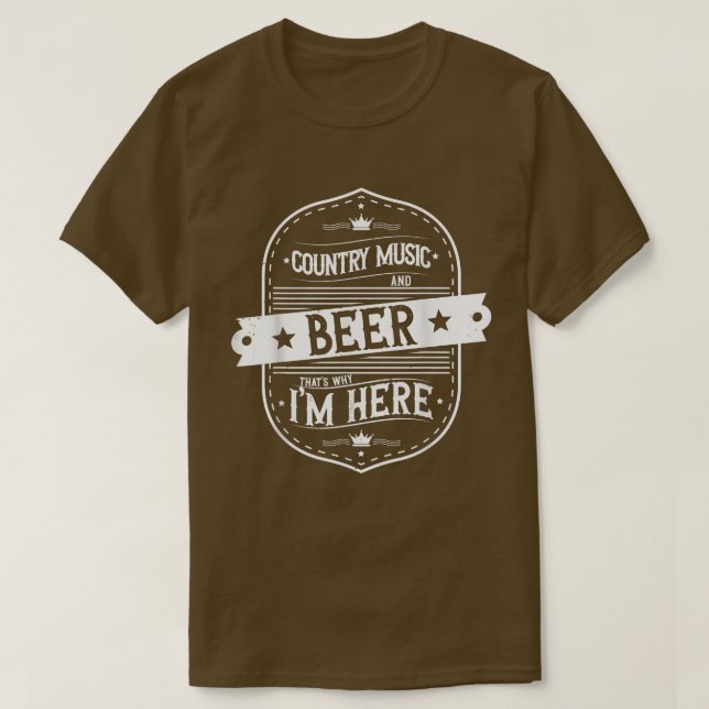 Camiseta Música country e cerveja é por isso que estou aqui (Frente do Design)