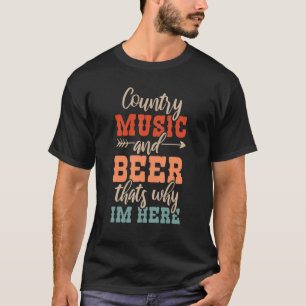 Camiseta Música De Campo E Cerveja Por Isso Estou Aqui 1