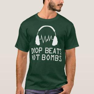 Camiseta Música deixa batidas não bombas