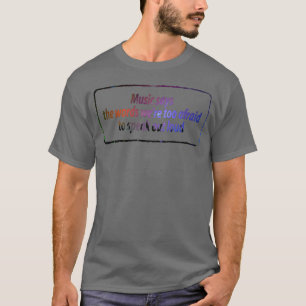 Camiseta Música diz citações amigo engraçado