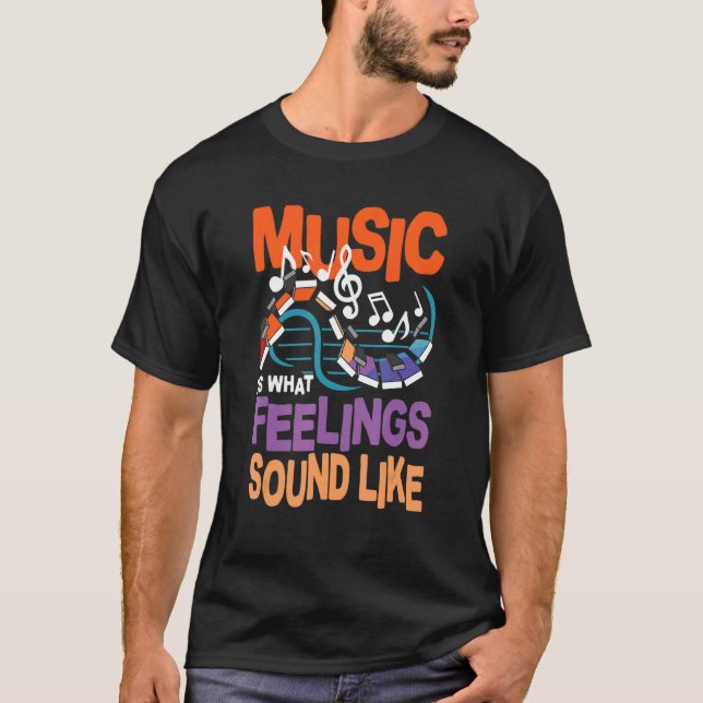 Camiseta Música é como os sentimentos soam (Frente)