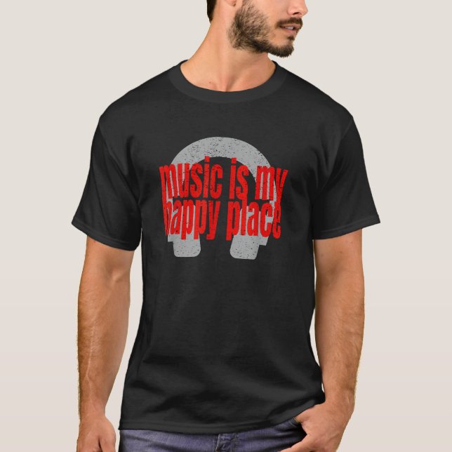 Camiseta Música é Meu Lugar Feliz  (Frente)