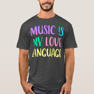 Camiseta Música É Minha Língua De Amor