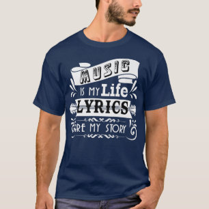 Camiseta Música É Minha Lírica De Vida É Minha História Eng