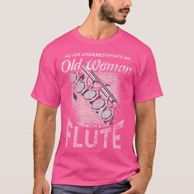 Camiseta Música Flautista Nunca Subestima Uma Mulher Velha  (Frente)