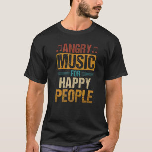 Camiseta Música Irritada Para Pessoas Felizes