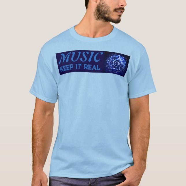 Camiseta MÚSICA - Mantenha-se Real  (Frente)
