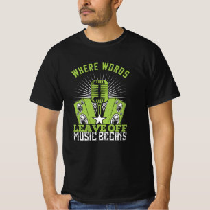 Camiseta Música - Onde As Palavras Deixam De Música Começa