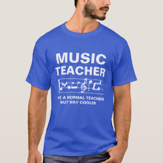 Camiseta Musiceacher Like A Normaleacher But Way Cooler Awe