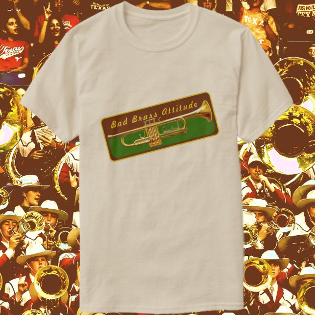 Camiseta Músico de trompete Mau Bronze Atitude Engraçada (Criador carregado)