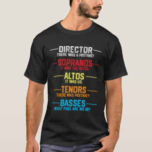 Camiseta Músico Engraçado Oferece Coro Diretor Coro Membro 