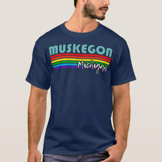 Camiseta Muskegon Michigan Pride Muskegon Gift LGBT