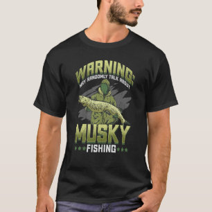 Camiseta Muskie Musky Muskellunge Fish Muskie Fisheries