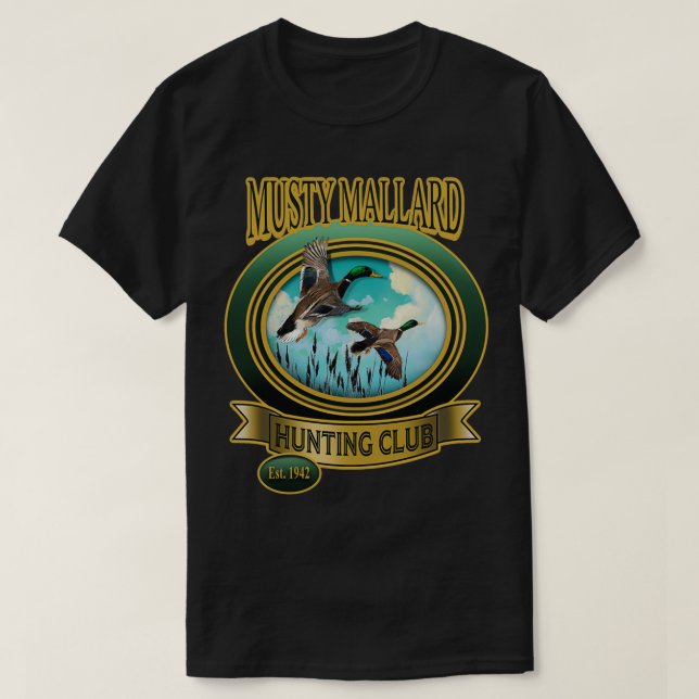 Camiseta Musty Mallard Hunt Club (Frente do Design)