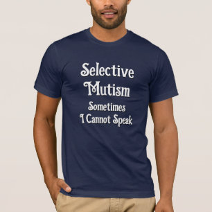 Camiseta Mutismo Seletivo