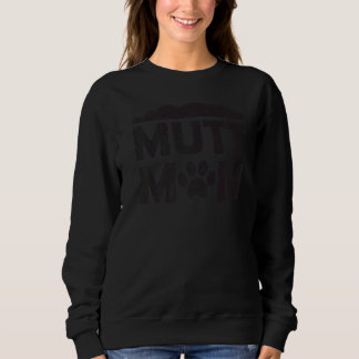 Camiseta Mutt Mãe Cachorro Mãe Mãe Mãe Pet Proprietária Mãe