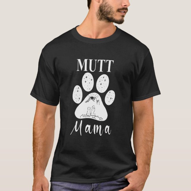 Camiseta Mutt Mama Dog Paw Mãe 1 (Frente)