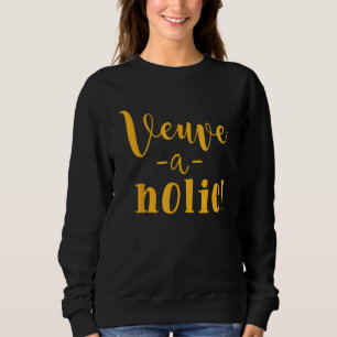 Camiseta MVP - Mais Veuve Por Favor Veuve Uma Veuveholia Ho