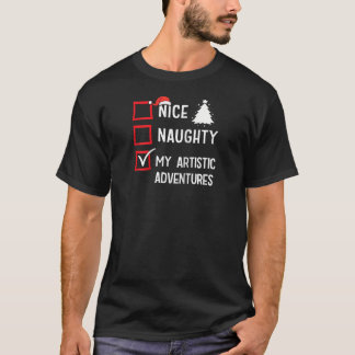 Camiseta My Artistic Adventures Nice Naughty Christmas Arti
