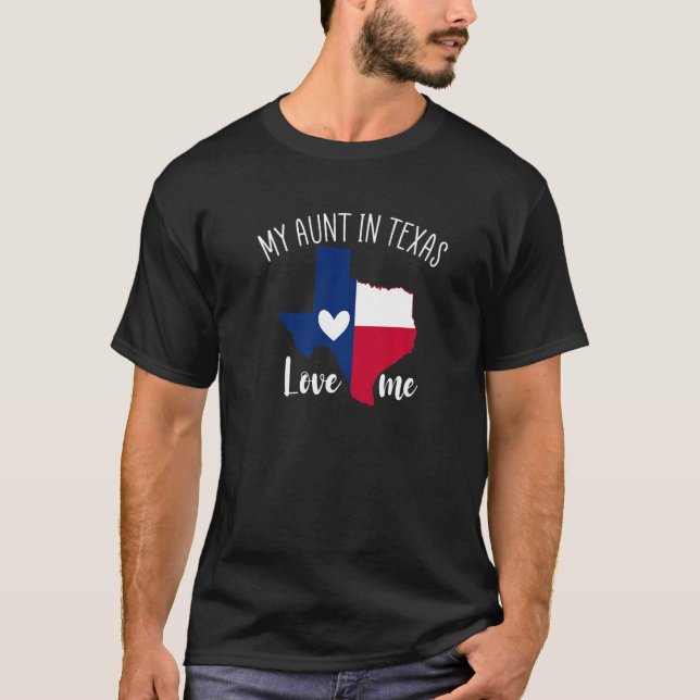 Camiseta My Aunt in Texas Loves Me Texas Gift Texan Love Pr (Frente)